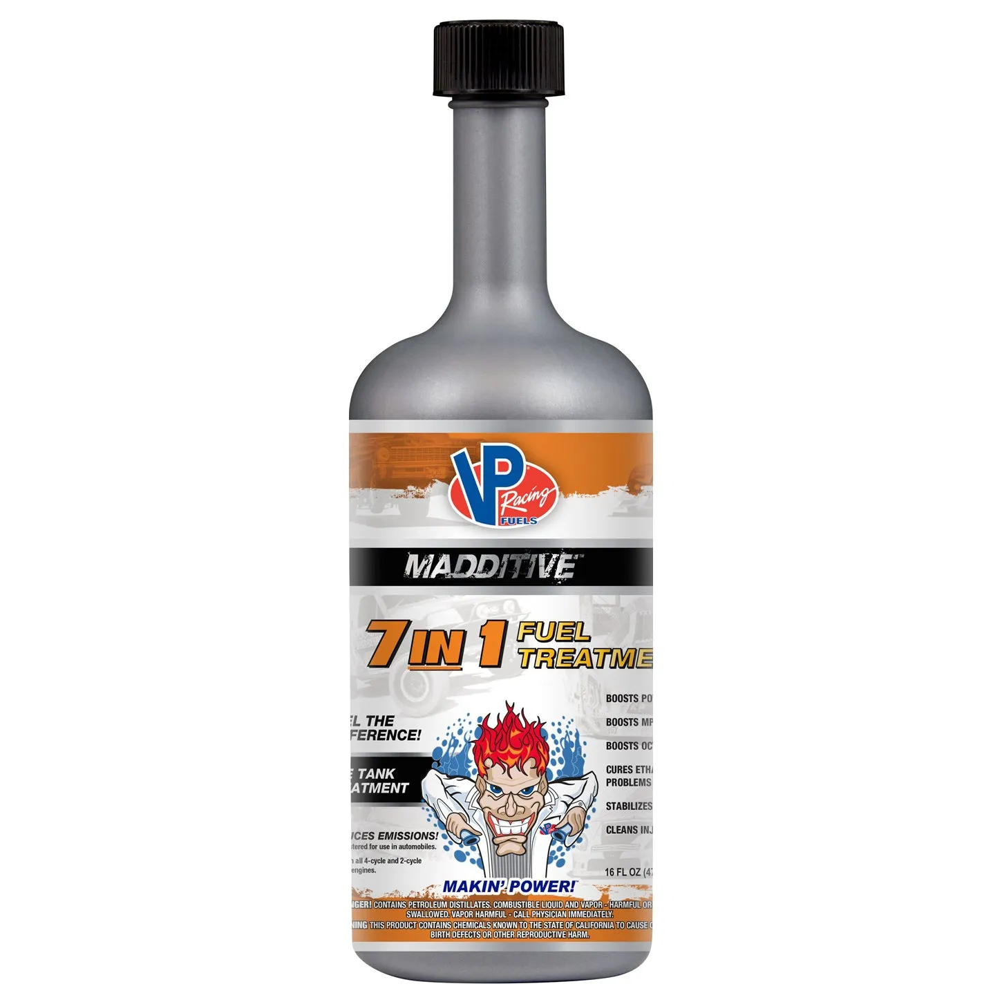 VP Racing MADDITIVE Fuel Treatment - Octane Booster - Stabilizer - 16.00 oz Bottle - Gas